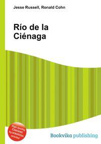 Rio de la Cienaga