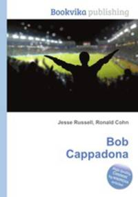 Bob Cappadona