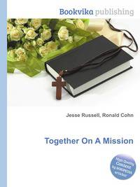 Together On A Mission