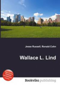 Wallace L. Lind