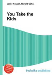 You Take the Kids