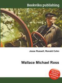 Wallace Michael Ross