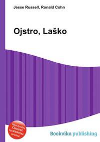 Ojstro, Lasko