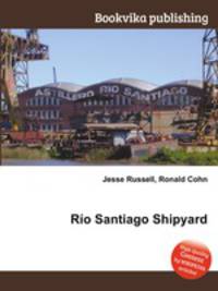 Rio Santiago Shipyard