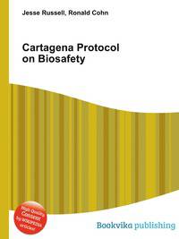 Cartagena Protocol on Biosafety