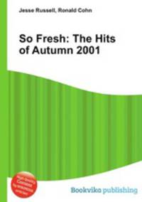 So Fresh: The Hits of Autumn 2001