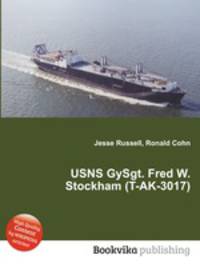 USNS GySgt. Fred W. Stockham (T-AK-3017)