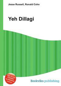 Yeh Dillagi