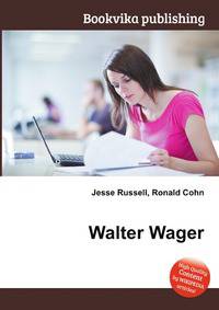 Walter Wager