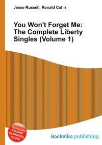 You Won't Forget Me: The Complete Liberty Singles (Volume 1)