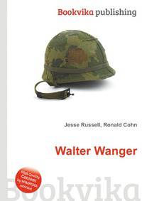Walter Wanger