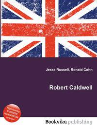 Robert Caldwell