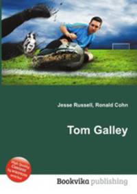 Tom Galley