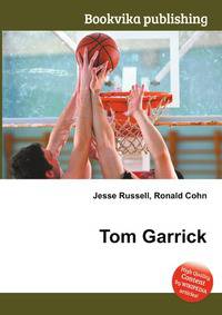 Tom Garrick