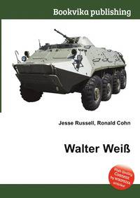 Walter Wei?