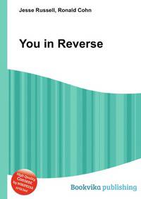 You in Reverse