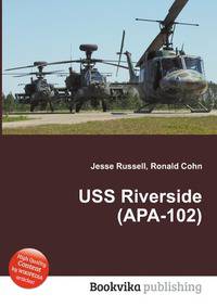 USS Riverside (APA-102)