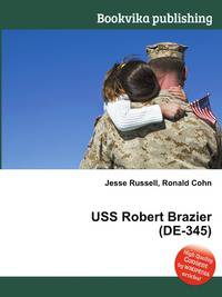 USS Robert Brazier (DE-345)