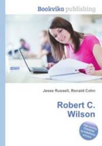 Robert C. Wilson