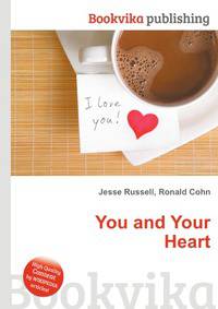 You and Your Heart