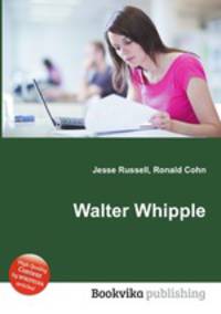 Walter Whipple