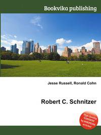 Robert C. Schnitzer