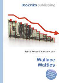 Wallace Wattles