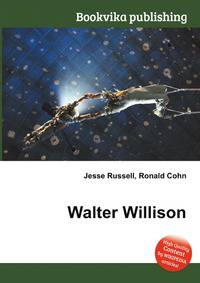 Walter Willison