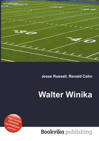 Walter Winika