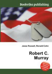 Robert C. Murray