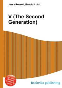 V (The Second Generation)