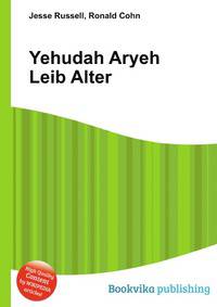 Yehudah Aryeh Leib Alter