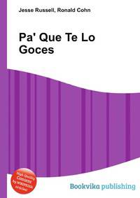 Pa' Que Te Lo Goces