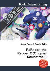 PaRappa the Rapper 2 (Original Soundtrack)