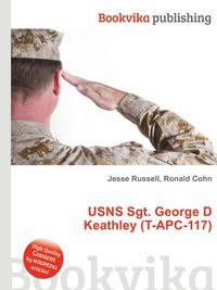 USNS Sgt. George D Keathley (T-APC-117)