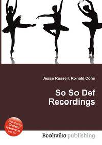 So So Def Recordings