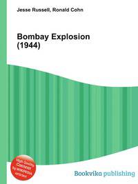 Bombay Explosion (1944)