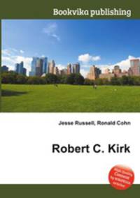 Robert C. Kirk