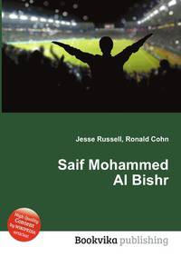 Saif Mohammed Al Bishr