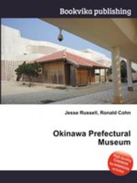 Okinawa Prefectural Museum