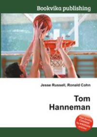 Tom Hanneman