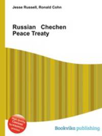 Russian Chechen Peace Treaty