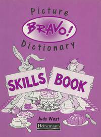 Bravo! Picture Dictionary Skillsbook