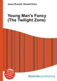 Young Man's Fancy (The Twilight Zone)