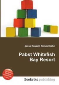 Pabst Whitefish Bay Resort