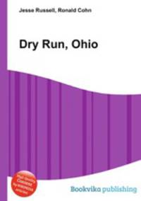 Dry Run, Ohio
