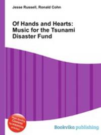 Of Hands and Hearts: Music for the Tsunami Disaster Fund