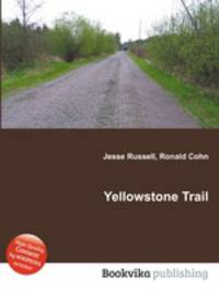 Yellowstone Trail