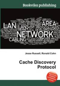 Cache Discovery Protocol