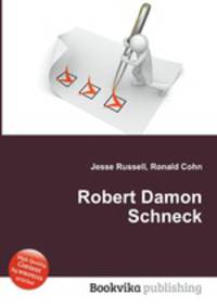 Robert Damon Schneck